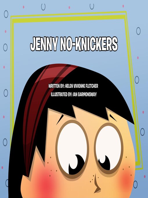 Title details for Jenny No-Knickers by Helen Vivienne Fletcher - Available